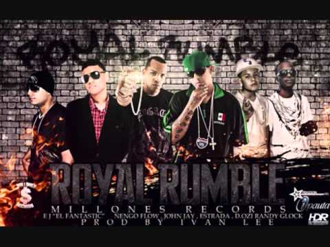 Ñengo Flow, John Jay, Randy Glock,D.OZi,Estrada, - Royal Rumble Millones Records Con Letra
