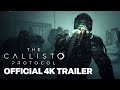 The Callisto Protocol | The Truth of Black Iron Official 4K Trailer