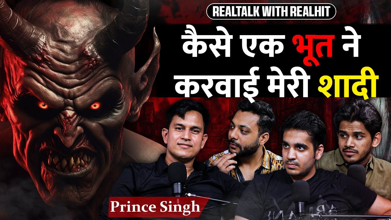 Shocking Real Ghost Incidents Of Rajasthan Ft. Prince Singh  | RealTalk SE02 Ep. 40