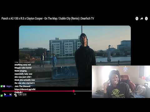 Panch x AC-130 x R.S x Clayton Cooper - On The Map / Dublin City (Remix) | REACTION