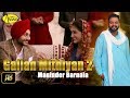 Gallan Mithiyan 2 - Maninder Barnala Song | New Punjabi Song 2018 | 4K VIdeo | Just Punjabi