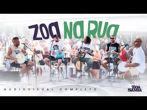 Zoasamba - Zoa na Rua (Completo)
