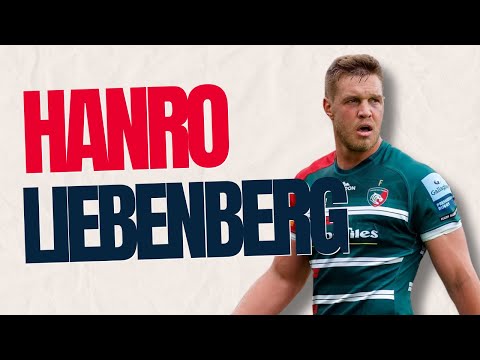 The Rise of Hanro Liebenberg: Leicester's South African Superstar