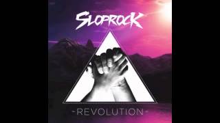 Slop Rock - Revolution (Original Mix)