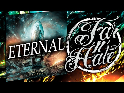 Far'n'Hate - Eternal (Full Album Stream)