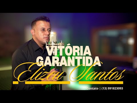 Elizeu Santos | Vitória Garantida [ Cover ]