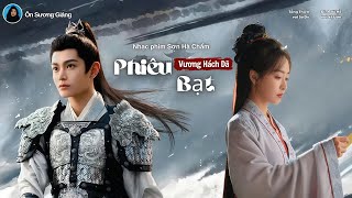 Download lagu [Vietsub] Phiêu Bạt - Vương Hách Dã - Sơn Hà Chẩm OST / 浪迹 - 王赫野 - 山河枕OST / Fight For Love OST mp3