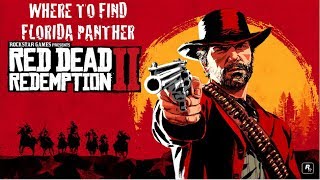 Where to find The Florida Panther inRed Dead Redemption 2