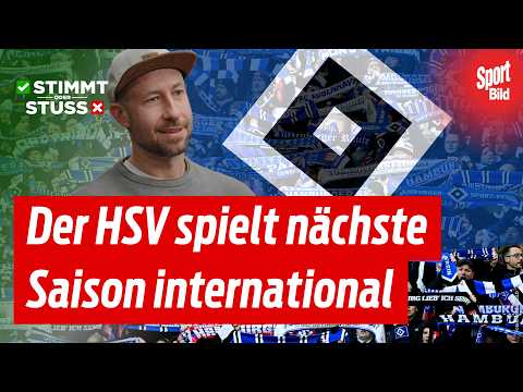 Kuriose Konstellation: So kann der HSV es nach Europa schaffen | Stimmt oder Stuss