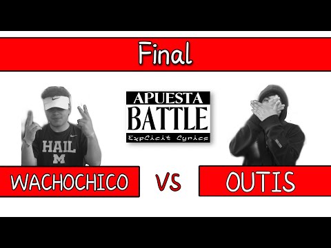 Final fecha 6 • Apuesta Battle • WACHOCHICO VS OUTIS