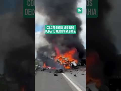 Colisão frontal entre dois veículos deixa 10 mortos no sul da Bahia