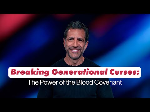 Breaking Generational Curses: The Power of the Blood Covenant | 9AM
