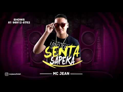 MC JEAN  SENTA SAPEKA