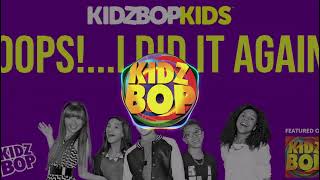KIDZ BOP KIDZ - Oops!...I Did It Again (Visualizer)