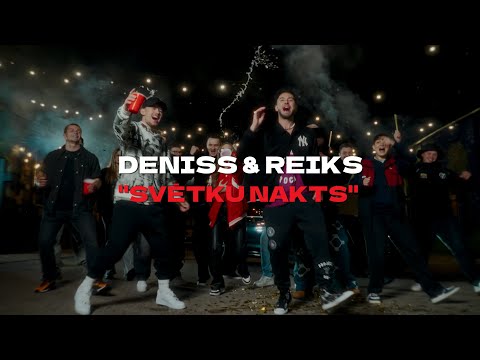 DENISS & REIKS - SVĒTKU NAKTS (Official Video)