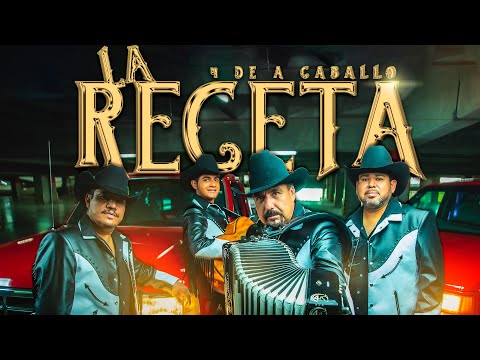 4 de a Caballo "La Receta"