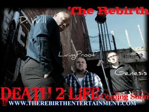 The Rebirth - More than a Conqueror ft D.Will, LivingProof, Genesis