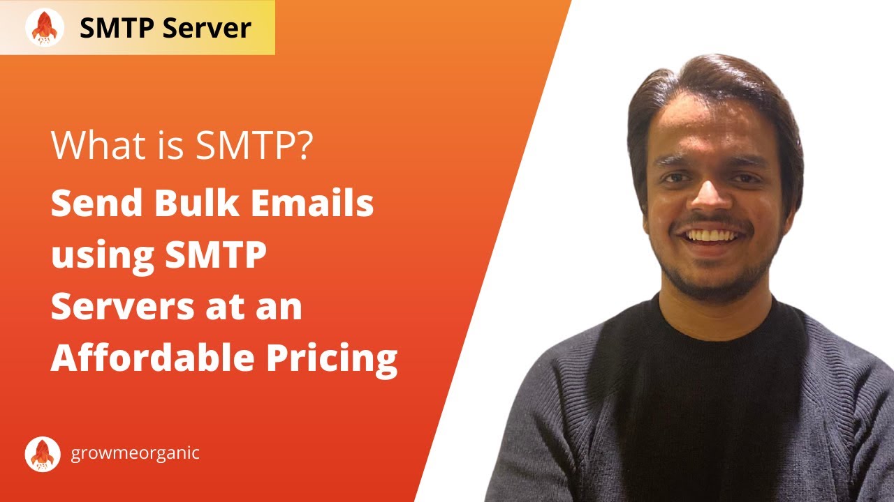 SMTP for Email Marketers in 2022 | Send Bulk Emails using SMTP Server