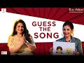 Guess The Song with Tnusree & Lahoma