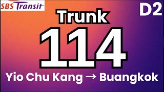 SBS Transit Trunk 114 (Direction 2) | Hyperlapse & Route Visual
