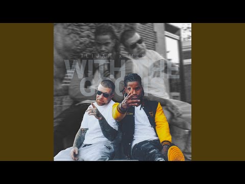 With The Goons (feat. Menyce)