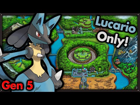 Can I Beat Pokemon Black with ONLY Lucario? 🔴 Pokemon Challenges ► NO ITEMS IN BATTLE