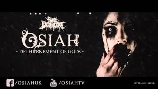 OSIAH - Dethronement Of Gods 2016
