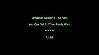 Desmond Dekker & The Aces - You Can Get It If You Really Want