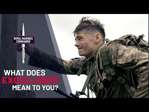 The unrelenting pursuit of excellence | Royal Marines