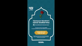 Nakşibendilikte Hâcegân Usulü - Yolumuzun Büyükleri Gönül Dostlarımız