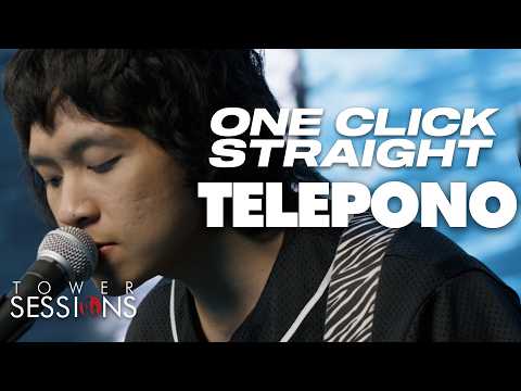 ONE CLICK STRAIGHT - Telepono | Tower Sessions