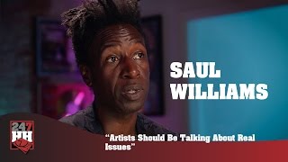 Saul Williams - Artists Should Be Talking About Real Issues (247HH Exclusive)