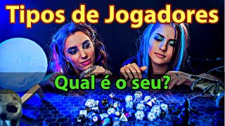 Os sete tipos de jogadores de RPG! E qual é o seu?