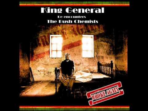 King General & Bush Chemists - Got To Be Conscious