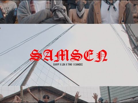 "SAMSEN" - BJAYP x LDA x TINO x DANDEE (Official Music Video)