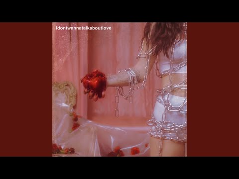 Video thumbnail for ​idontwannatalkaboutlove