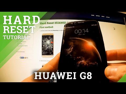Hard Reset HUAWEI G8 - factory full reset