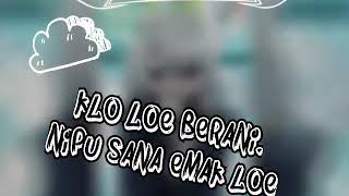 Download lagu Status wa. Jangan berani php-in cwek mp3