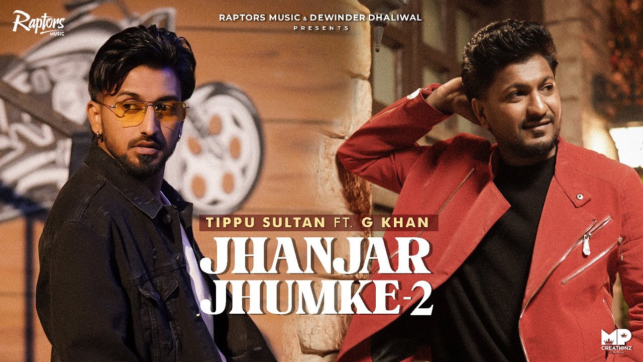 Jhanjar Jhumke 2 Lyrics | R.O.T.B (Rest of the Best) | Tippu Sultan, G Khan
