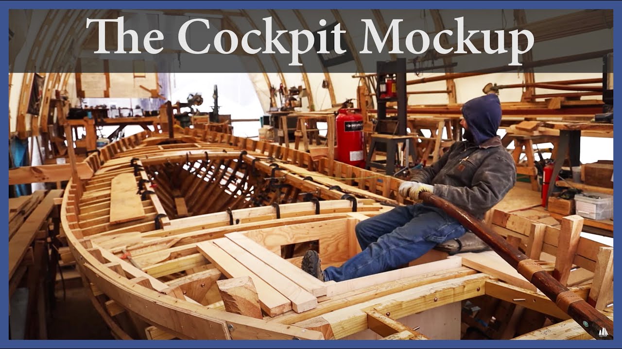 Cockpit Mockup - Episode 149 - Acorn to Arabella: Journey of a Wooden Boat