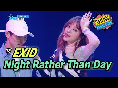 [HOT] EXID - Night Rather Than Day, 이엑스아이디 - 낮보다는 밤 Show Music core 20170422