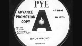 The Truth - " Who's wrong ?"