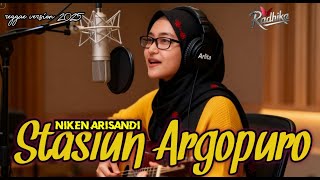 Download lagu STASIUN ARGOPURO-NIKEN ARISANDI-Cover Reaggae-Radhika Widhy Channel mp3