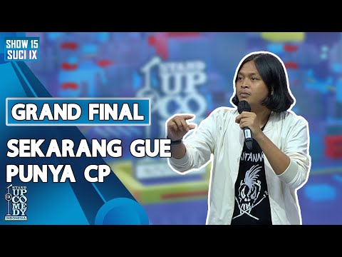 Stand Up Egi Haw: Sekarang gue Punya CP - GRAND FINAL SUCI IX