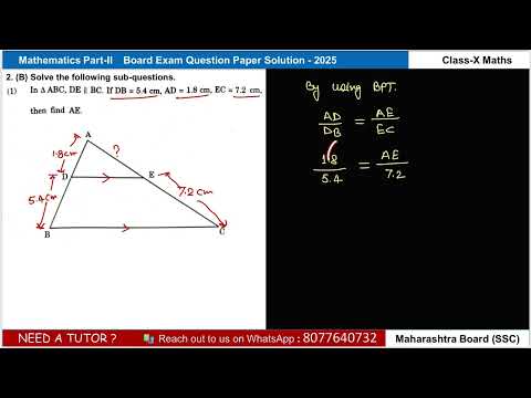 In  ABC, DE ∥ BC. If DB = 5.4 cm, AD = 1.8 cm, EC = 7.2 cm, then find AE #sscclass10