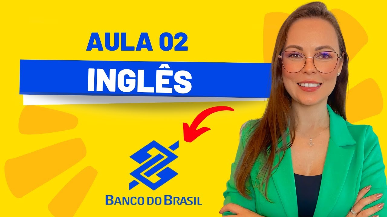 5 QUESTÕES DE INGLÊS PARA O CONCURSO DO BANCO DO BRASIL | ÚLTIMA PROVA | ESCRITURÁRIO - AG COMERCIAL