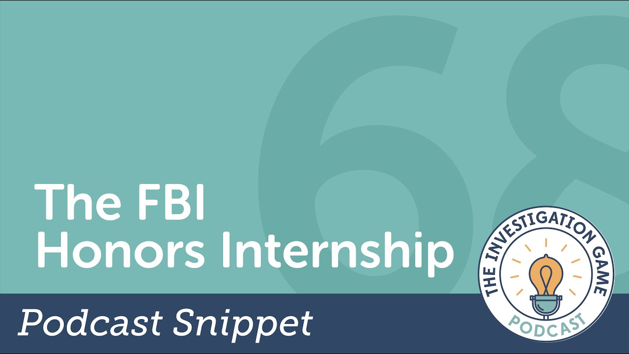 The FBI Honors Internship