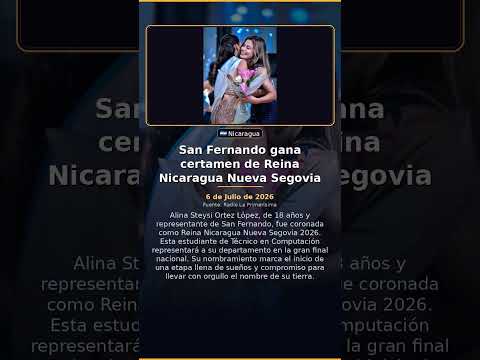 San Fernando gana certamen de Reina Nicaragua Nueva Segovia
