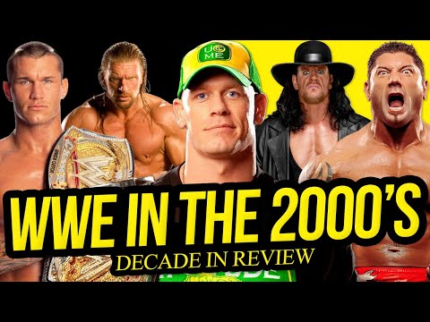 DECADE IN REVIEW | The WWE in 2000's (Full Decade Compilation)