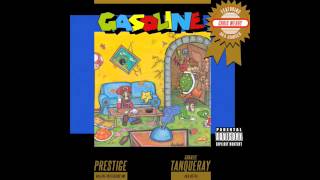 Gasoline - PreStige (Feat. Chris Webby &amp; Gifted)